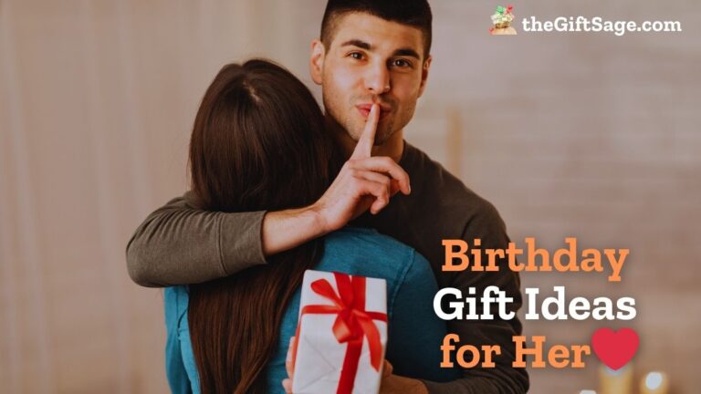 Birthday Gift Ideas for Her